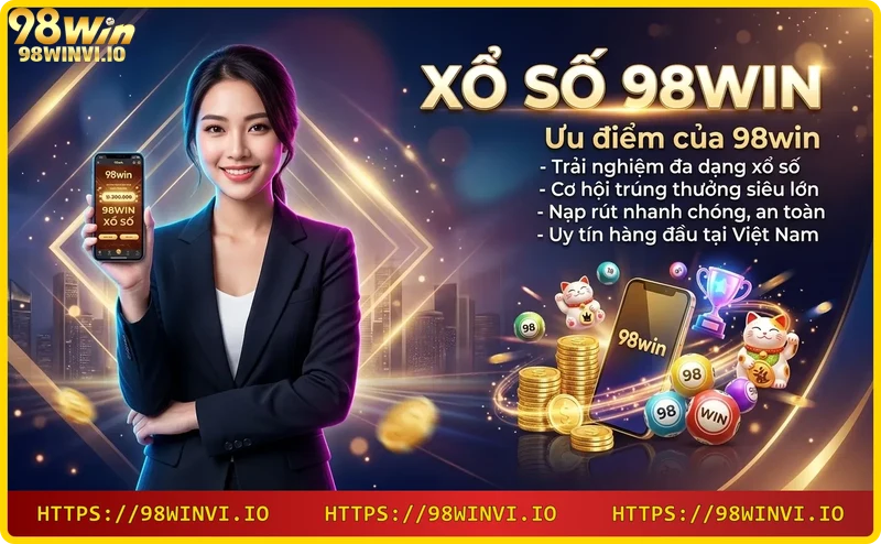 uu-diem-cua-98win-giao-dien-than-thien-nap-rut-nhanh-bao-mat-cao Ưu điểm của 98win – giao diện thân thiện, nạp rút nhanh, bảo mật cao